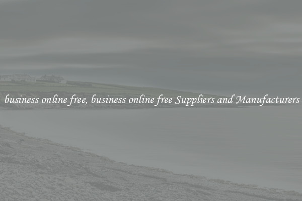 business online free, business online free Suppliers and Manufacturers