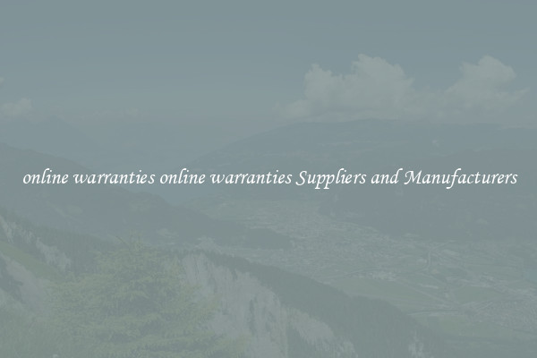 online warranties online warranties Suppliers and Manufacturers